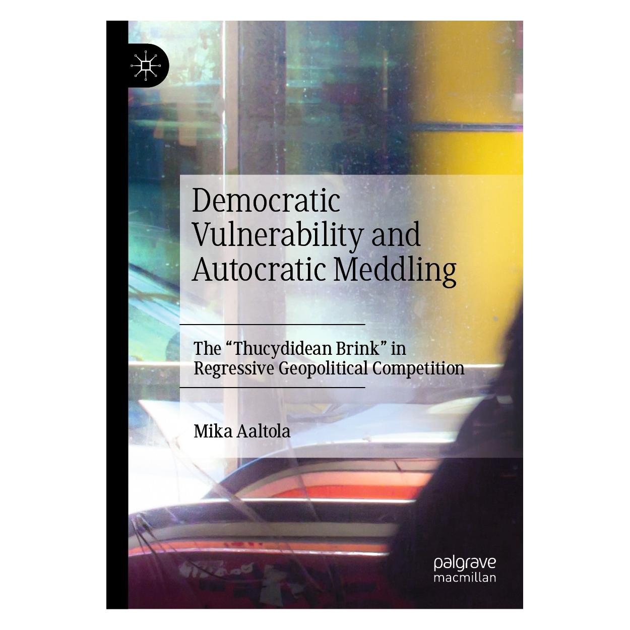 Springer Aaltola:Democratic Vulnerability and Au (Englisch, Hardcover, Mika Aaltola) (9783030546014)