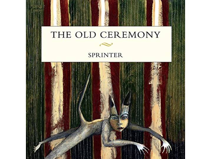 Old Ceremony - Sprinter