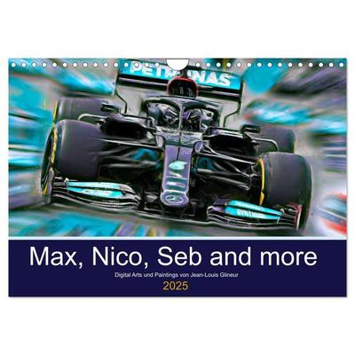 Max, Nico, Seb and more (Wandkalender 2025 DIN A4 quer), CALVENDO Monatskalender