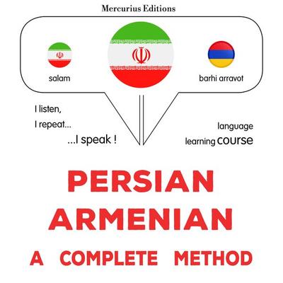 Persian - Armenian : a complete method - James Gardner, Audio, 9782821175297