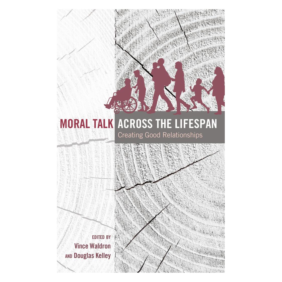 Peter Lang Moral Talk Across the Lifespan (Englisch, Softcover, Douglas Kelley, Thomas Socha, Vince Waldron) (56027778)