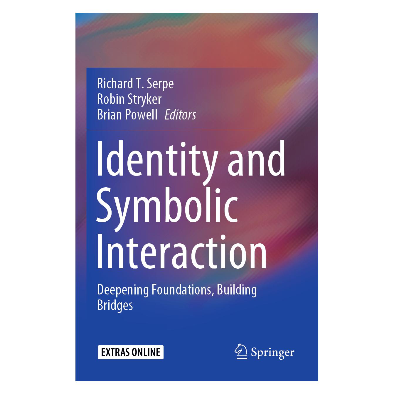 Springer Identity and Symbolic Interaction (Englisch, Powell Brian, Serpe Richard T., Stryker Robin) (56186806)