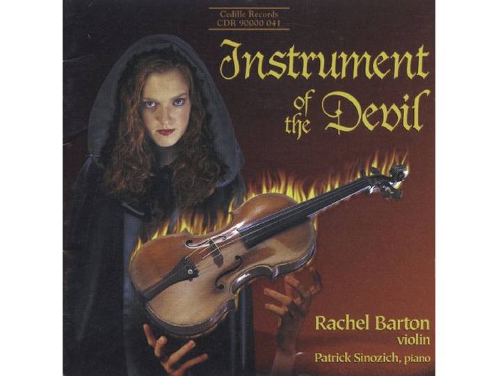 Rachel Barton - Instrument Of The Devil