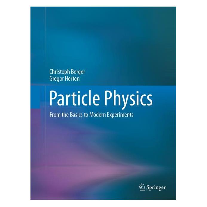 Springer Particle Physics (Englisch, Softcover, Christoph Berger, Gregor Herten) (60124717)