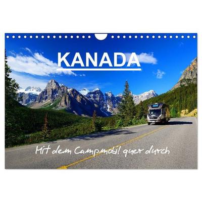 KANADA - Mit Campmobil quer durch (Wandkalender 2027 DIN A4 quer), CALVENDO Monatskalender