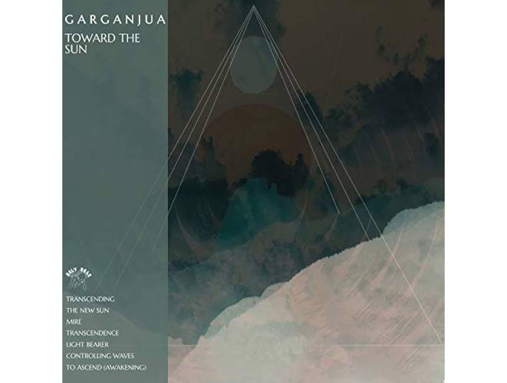 Garganjua - Toward The Sun
