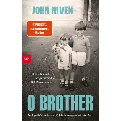 O Brother, Taschenbuch von John Niven, btb, 978-3-442-77572-9
