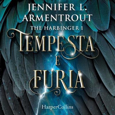 Tempesta e furia - Jennifer L. Armentrout, Audio, 9788830529281
