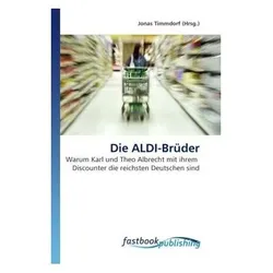 Die ALDI-Brüder, Fachbücher von Jonas Timmdorf
