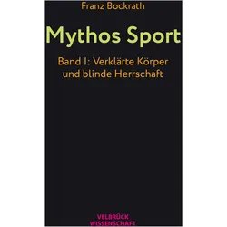 Mythos Sport, Fachbücher von Franz Bockrath