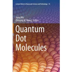 Quantum Dot Molecules, Fachbücher