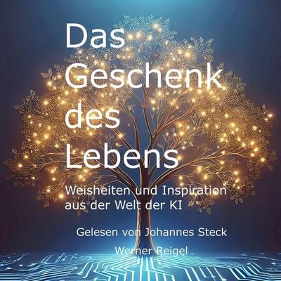 Das Geschenk des Lebens - Werner Reigel, Audio, 4066004823164
