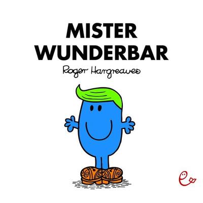 Mister Wunderbar, Taschenbuch von Roger Hargreaves, Rieder, Susanna, 978-3-948410-24-7