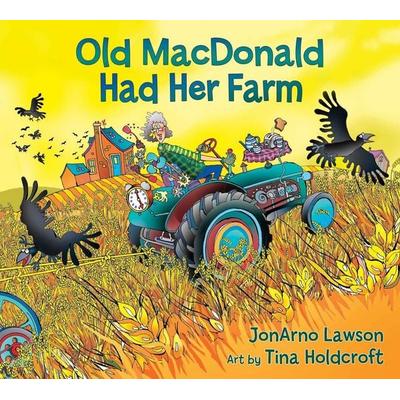 Old MacDonald Had Her Farm, Taschenbuch von JonArno Lawson, Annick Press, 978-1-55451-456-4