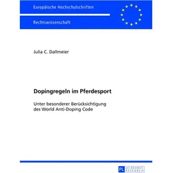 Dopingregeln im Pferdesport, Ratgeber von Julia Dallmeier