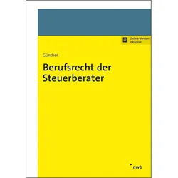 Berufsrecht der Steuerberater, Fachbücher von Tim Günther