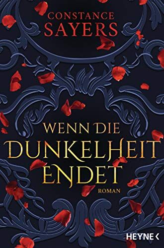 Constance Sayers - Wenn die Dunkelheit endet: Roman - Preis vom 10.10.2026 11:48:34 h