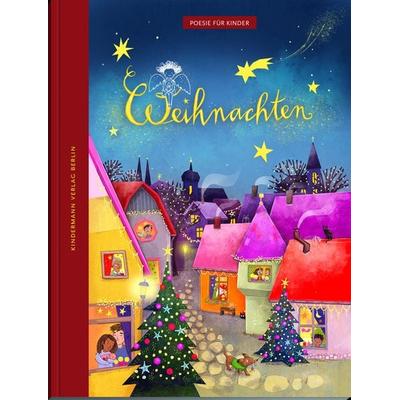 Weihnachten, Gebundene Ausgabe von Joseph Eichendorff, Kindermann Verlag, 978-3-949276-02-6