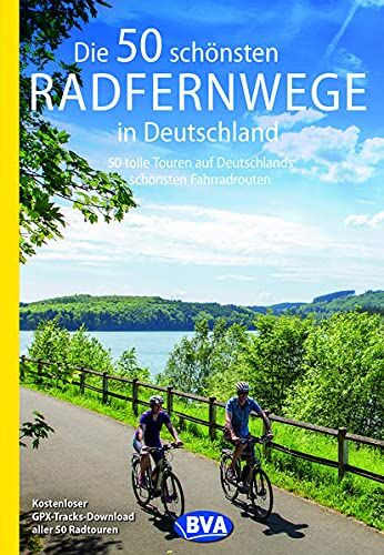 Oliver Kockskämper - Die 50 schönsten Radfernwege in Deutschland: 50 tolle Touren auf Deutschlands schönsten Fahrradtouren, Kostenloser GPX-Tracks-Download aller 50 ... Radtouren und Radfernwege in Deutschland) - Preis vom 09.10.2026 07:28:09 h