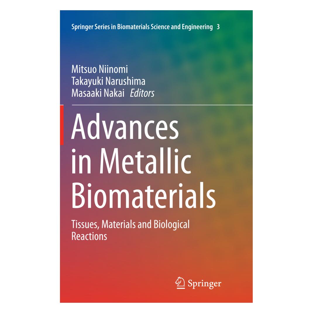 Springer Advances in Metallic Biomaterials (Englisch, Softcover, Masaaki Nakai, Mitsuo Niinomi, Takayuki Narushima) (55865740)