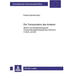 Die Transzendenz des Anderen, Fachbücher von Patricia Daniela Kaul