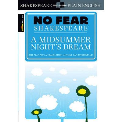 No Fear Shakespeare: A Midsummer Night's Dream, Taschenbuch von William Shakespeare, Hachette Book Group USA, 978-1-58663-848-1