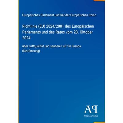 Richtlinie (EU) 2024/2881 des Europäischen Parlaments und des Rates vom 23. Oktober 2024, Gebundene Ausgabe von Europäisches Parlament und Rat der
