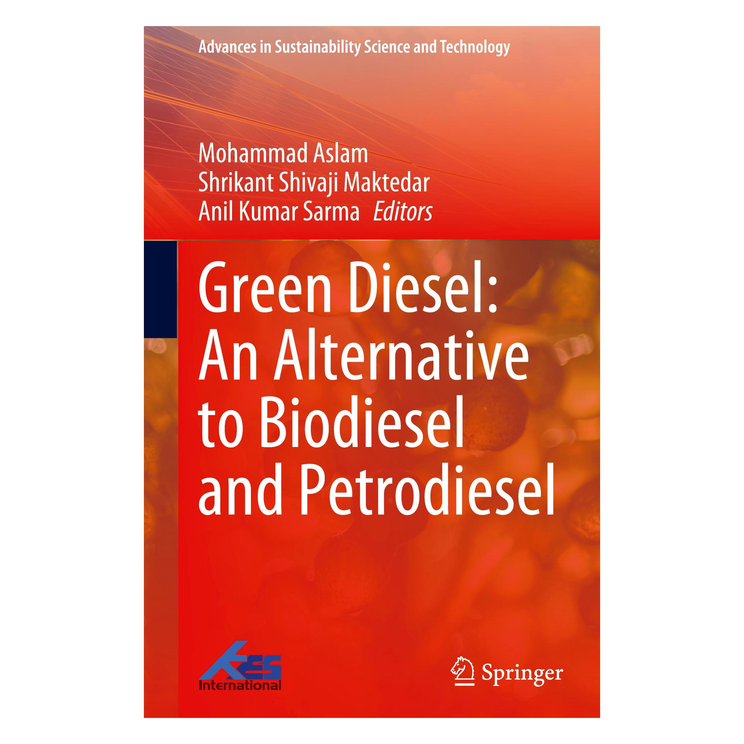 Springer Green Diesel: An Alternative to Biodiesel and Petrodiesel (Englisch, Hardcover, Anil Kumar Sarma, Mohammad Aslam, Shrikant Shivaji Maktedar) (45518481)
