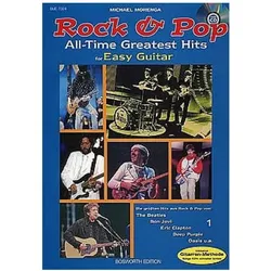 Rock and Pop 1 - All Time Greatest Hits for Easy Guitar, Fachbücher von Michael Morenga