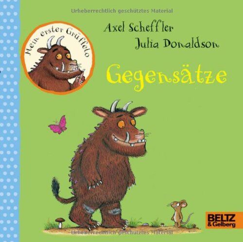 Axel Scheffler - Mein erster Grüffelo - Gegensätze - Preis vom 15.10.2026 23:06:25 h