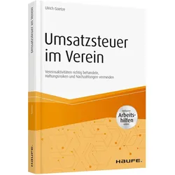 Umsatzsteuer im Verein - inkl. Arbeitshilfen online, Fachbücher von Ulrich Goetz