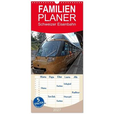 Familienplaner 2027 - Schweizer Eisenbahn mit 5 Spalten (Wandkalender, 21 x 45 cm) CALVENDO