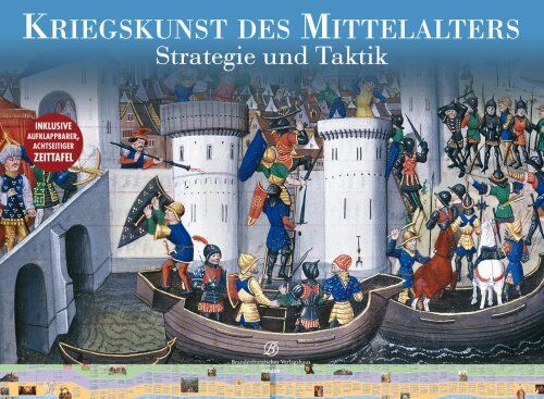 Jestice, Phyllis G. - Kriegskunst des Mittelalters. Strategie und Taktik. - Preis vom 11.10.2026 03:10:56 h