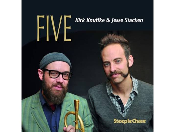 Kirk Knuffke & Jesse Stacken - Five