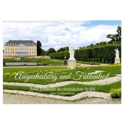 Augustusburg und Falkenlust - Zwei Schlösser im rheinischen Brühl (Wandkalender 2027 DIN A3 quer), CALVENDO Monatskalender