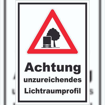HB-Druck Aufkleber Achtung unzureichendes Lichtraumprofil A1 (594x841mm)