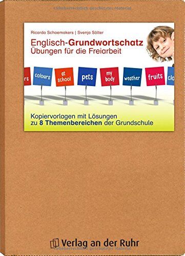 Svenja Sölter - Englisch-Grundwortschatz - Übungen für die Freiarbeit: Kopiervorlagen mit Lösungen zu 8 Themenbereichen der Grundschule - Preis vom 30.09.2026 09:01:18 h