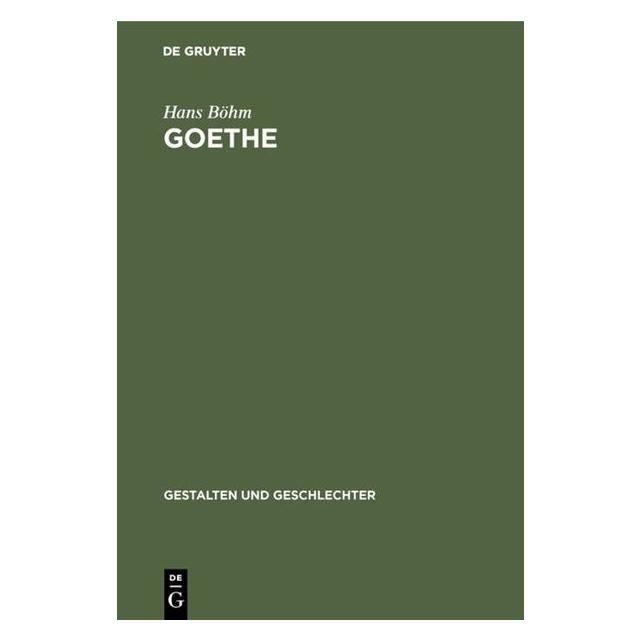 De Gruyter Böhm:Goethe (Deutsch, Hardcover, Hans Böhm) (67769624)