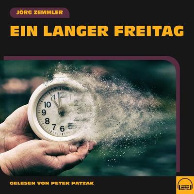 Ein langer Freitag - Jörg Zemmler, Audio, 9783991570073
