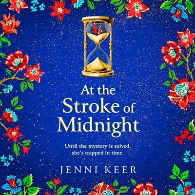 At the Stroke of Midnight - Jenni Keer, Audio, 9781785139673