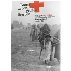 Raues Leben, grosses Sterben, Fachbücher von Karl Gögele