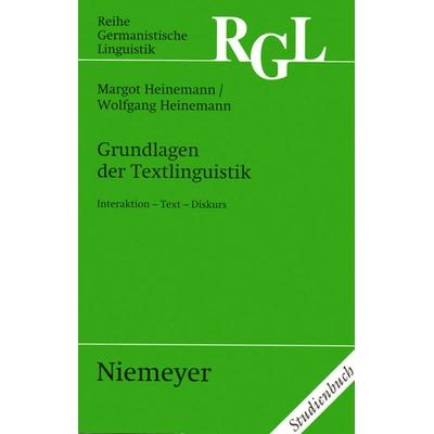 Grundlagen der Textlinguistik, Taschenbuch von Margot Heinemann,Wolfgang Heinemann, De Gruyter, 978-3-484-31230-2