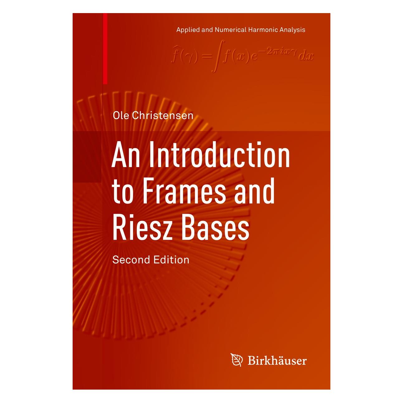 Springer Christensen:An Introduction to Frames a (Englisch, Hardcover, Ole Christensen) (9783319256115)