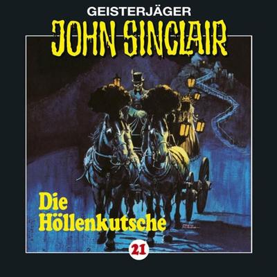 Folge 21: Die Höllenkutsche (1/2) - Jason Dark, Audio, 9783838761244