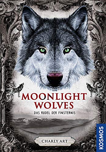 Charly Art - Moonlight wolves, Das Rudel der Finsternis - Preis vom 18.10.2026 15:28:09 h