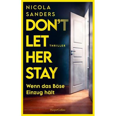 Don't Let Her Stay, Taschenbuch von Nicola Sanders, HarperCollins Paperback