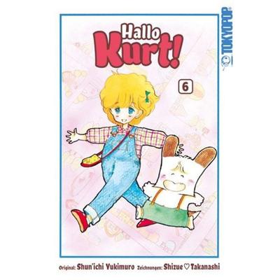 Hallo Kurt! 06, Taschenbuch von Shizue Takanashi;Shun'ichi Yukimuro, Tokyopop GmbH, 978-3-7593-0971-6
