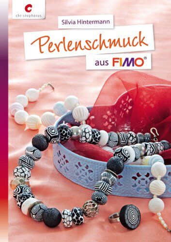 Silvia Hintermann - Perlenschmuck aus FIMO® - Preis vom 11.10.2026 03:10:56 h