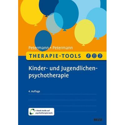 Therapie-Tools Kinder- und Jugendlichenpsychotherapie, Set von Ulrike Petermann,Franz Petermann, Beltz Verlagsgruppe GmbH & Co. KG, 978-3-621-29232-0