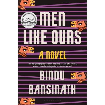 Men Like Ours, Gebundene Ausgabe von Bindu Bansinath, Bloomsbury Publishing, 978-1-63973-522-8